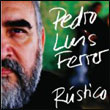 Pedro Luis Ferrer: Rustico