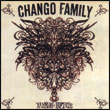 La Chango Family: Babylon Bypass