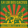 La Loi des Cactus: Tout pour tout le monde