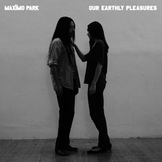 Maximo Park: A Certain Trigger