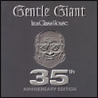 Gentle Giant: In a Glass House – 35th Anniversary Edition