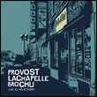 Provost/Lachapelle/Brochu: Live au Va-et-Vient