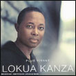 Lokua Kanza: Plus vivant