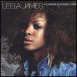 Leela James: A Change Is Gonna Come