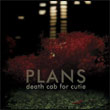 Death Cab for Cutie: Plans