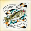 Sunny Duval: Achigan