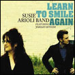 Susie Arioli Band: Learn to Smile Again