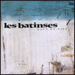 Les Batinses: Eaux-de-vies