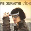 Ève Cournoyer: L'Écho