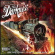 The Darkness: One Way Ticket To Hell… And Back