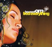 Fred Everything: House of Om