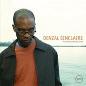 Denzal Sinclaire: My One and Only Love