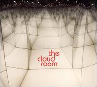 The Cloud Room: The Cloud Room