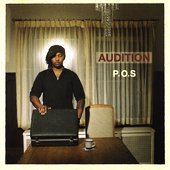 P.O.S.: Audition