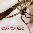 Coprofago: Unorthodox Creative Criteria