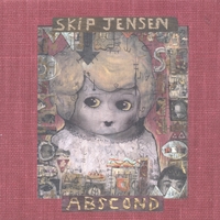 Skip Jensen: Abscond