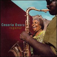 Cesaria Evora: Rogamar