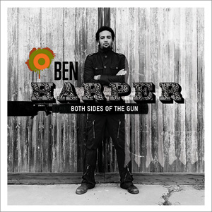 Ben Harper: Both Sides of the Gun