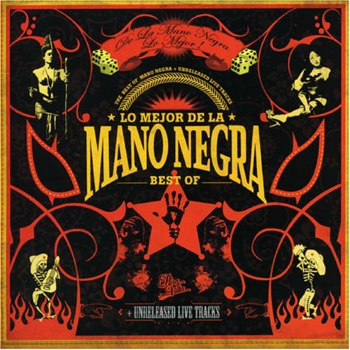 Mano Negra: Lo Mejor de (Best of) – Compilation