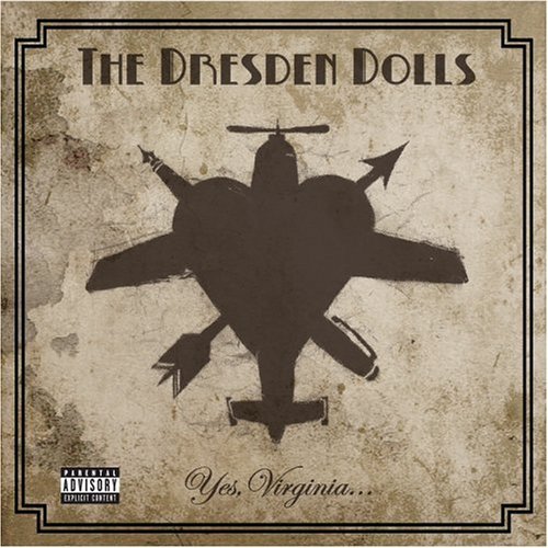 The Dresden Dolls: Yes, Virginia