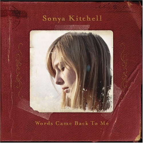 Sonya Kitchell: Words Came Back To Me