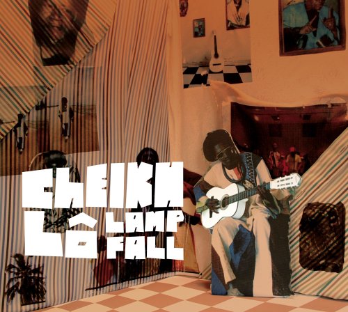 Cheikh Lô: Lamp Fall