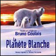 Bruno Coulais: La Planète blanche