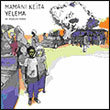 Mamani Keita: Yelema