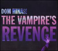 Dom Minasi: The Vampire's Revenge