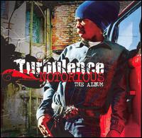 Turbulence: Notorious The Album