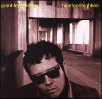 Grant-Lee Phillips: Nineteeneighties