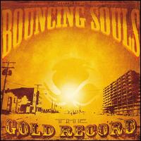 Bouncing Souls, The Bouncing Souls: The Gold Record