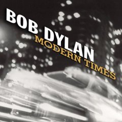 Bob Dylan: Modern Times