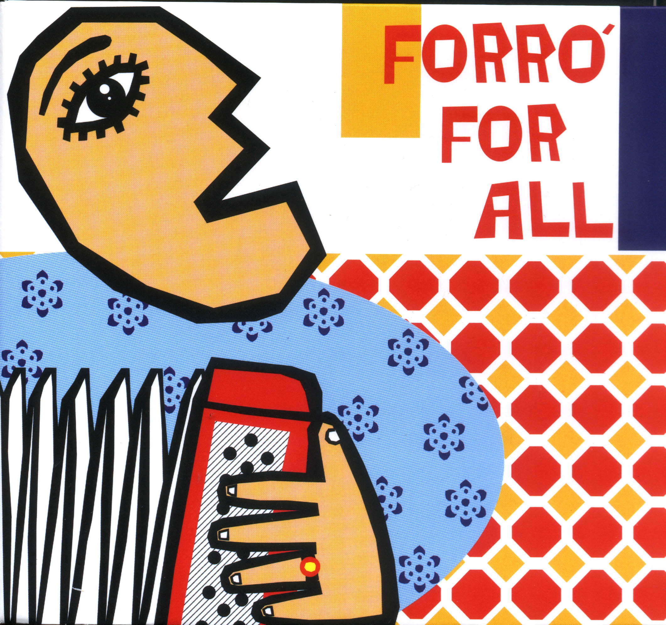 Forro For All: Forro For All