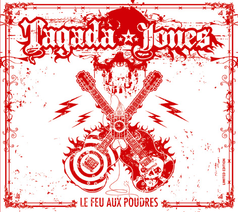 Tagada Jones: Le Feu aux poudres