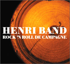 Henri Band: Rock'n'roll de campagne