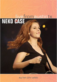 Neko Case: Live From Austin Tx