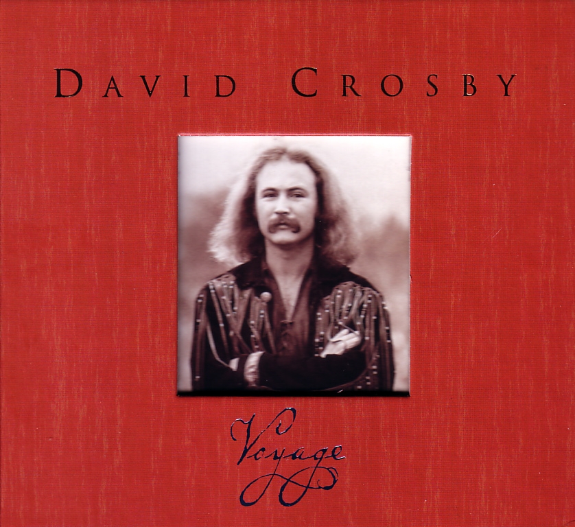 David Crosby: Voyage
