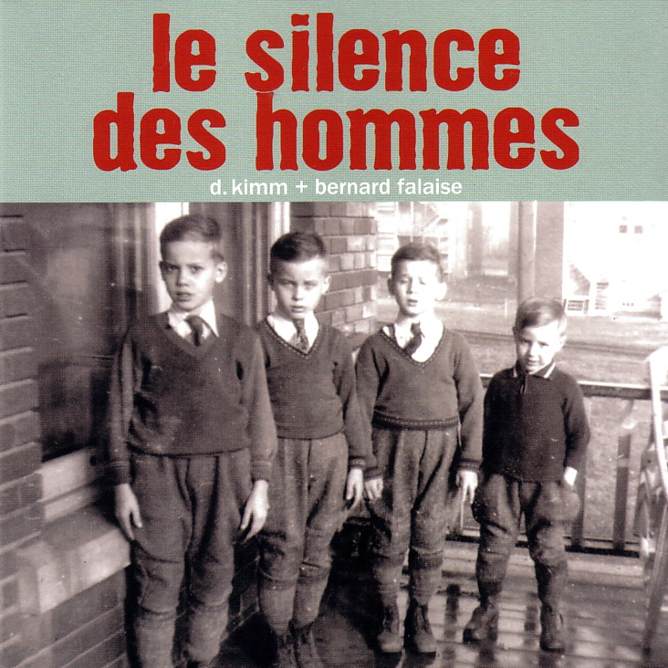 D. Kimm, Bernard Falaise: Le Silence des hommes