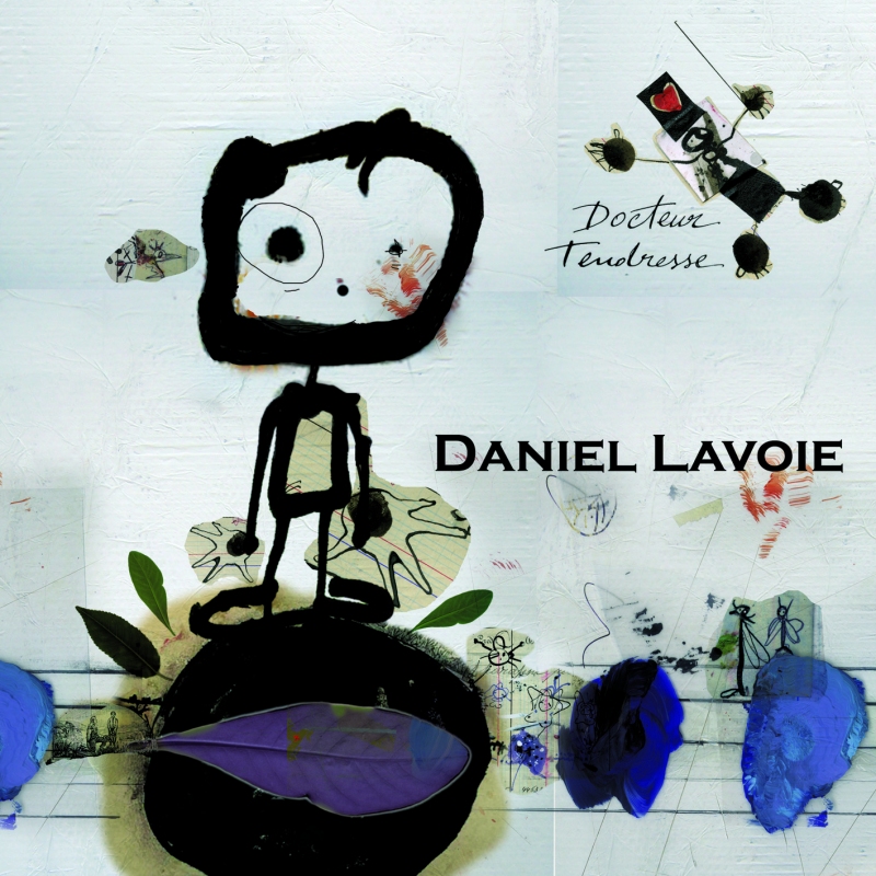 Daniel Lavoie: Docteur Tendresse