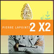 Pierre Lapointe: 2 x 2