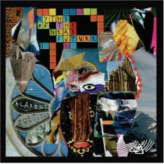 Klaxons: Myths of the Near Future