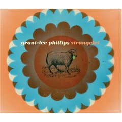 Grant-Lee Phillips: Strangelet