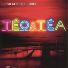 Jean-Michel Jarre: Téo & Téa