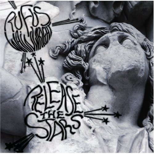 Rufus Wainwright: Release the Stars
