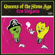 Queens of the Stone Age: Era Vulgaris