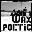 Wax Poetic: Brasil