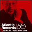 Artistes variés: Atlantic Records: The House That Ahmet Built – DVD