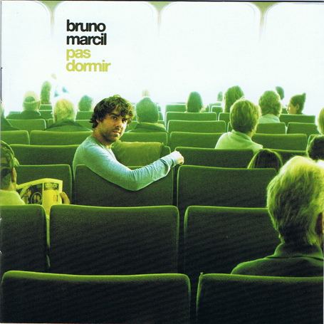 Bruno Marcil: Pas dormir