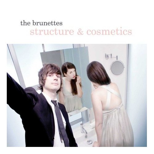 The Brunettes: Structure & Cosmetics